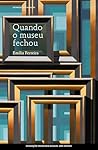 Quando o Museu Fe...