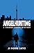 Angelhunting (Seamus Caron #1)