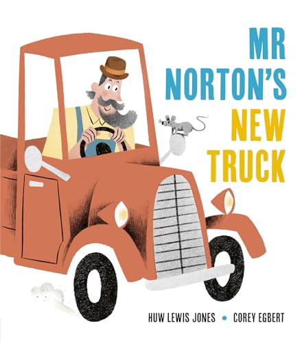 Mister Norton's New Truck (Hardcover)