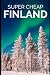 Super Cheap Finland Travel ...
