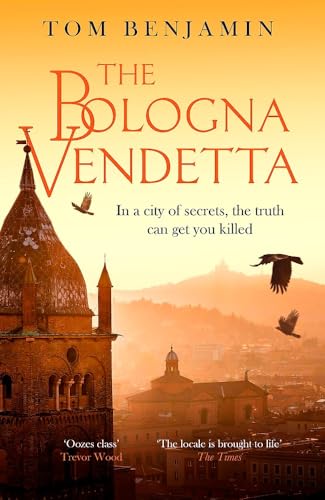 The Bologna Vendetta (Daniel Leicester)