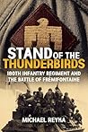 Stand of the Thunderbirds: 180th Infantry Regiment and the Battle of Frémifontaine Stand of the Thunderbirds: 180th Infantry Regiment and the Battle of Frémifontaine