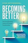 Becoming Better: ...