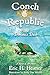 Conch Republic vol. 4: Domi...