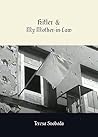 Hitler and My Mother-in-Law by Teresa Svoboda Hitler and My Mother-in-Law by Teresa Svoboda
