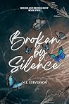 Broken by Silence