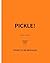 Pickle Party!: 75 classic, ...