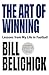 Ebury Edge The Art of Winning Lessons from a Life in Football. by Bill Belichick