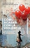 Cómo acabar con l...