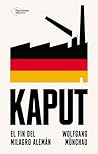 Kaput: El fin del...
