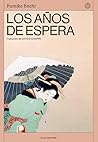 Los años de espera