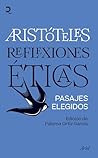 Reflexiones éticas: Pasajes elegidos. Edición de Paloma Ortiz