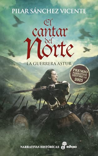 Portada de El cantar del Norte: La guerrera astur, de Pilar Sánchez Vicente
