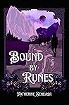 Bound by Runes