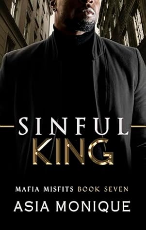 Sinful King: A Mafia Romance (Mafia Misfits Book 7)