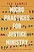 Micro Practices for Justice Ministry: Doing Little Things for the Common Good