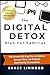 The Digital Detox Family Plan by Grace Linwood