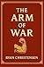 The Arm of War