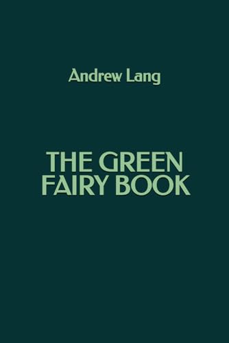 The Green Fairy Book