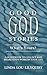 Good God Stories-What's You...