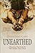 Unearthed: The Lies We Carry & The Truths They Bury