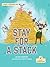 Stay for a Stack (My Fiction Decodable Readers)
