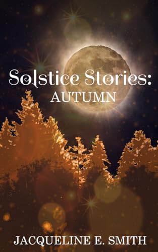 Solstice Stories: Autumn (Paperback)