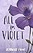 All for Violet