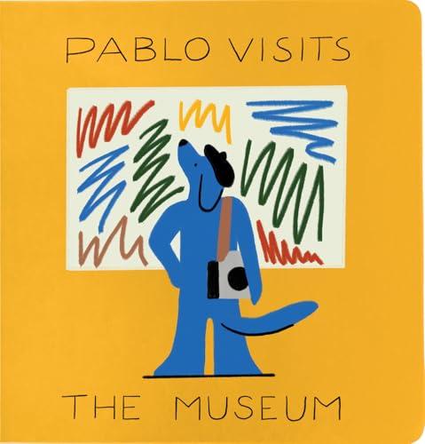 Pablo Visits the Museum (Hardcover)