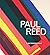 Paul Reed: A Retrospective