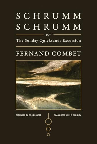 SchrummSchrumm, or The Sunday Quicksands Excursion (Paperback)