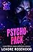 Psycho Pack (Ghost Alpha Unit #3)