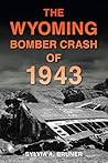 The Wyoming Bombe...