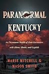 Paranormal Kentuc...