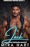 Jack: A Firehouse...