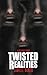 Twisted Realities