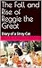The Fall and Rise of Reggie the Great by Carl Stephani