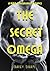 The Secret Omega