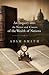 An Inquiry into the Nature and Causes of the Wealth of Nations