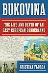 Bukovina: The Lif...