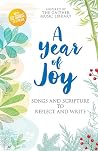 A Year Of Joy: Reflect and Write with Songs and Scripture: Christian Journal With 52 Songs To Stream From The Gaither Music Library A Year Of Joy: Reflect and Write with Songs and Scripture: Christian Journal With 52 Songs To Stream From The Gaither Music Library