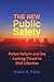 New Public Safety: Police R...