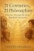 21 Centuries: 21 Philosophi...