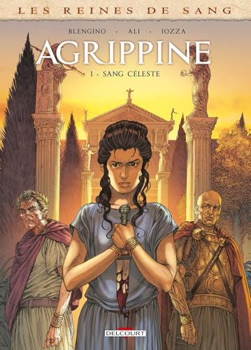 Les Reines de sang - Agrippine T01 (1)