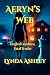 Aeryn's Web-Tangled Loyalti...