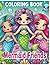 Mermaid Friends Coloring Bo...