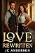 Love Rewritten: A Rough Edg...