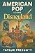 American Pop—Icons: Disneyl...