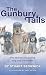 The Gunbury Tails: The stor...
