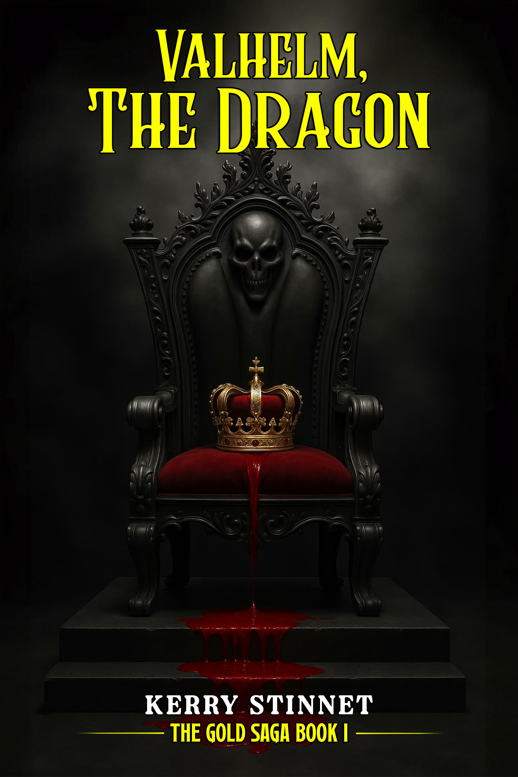 Valhelm, The Dragon (The Gold Saga #1)